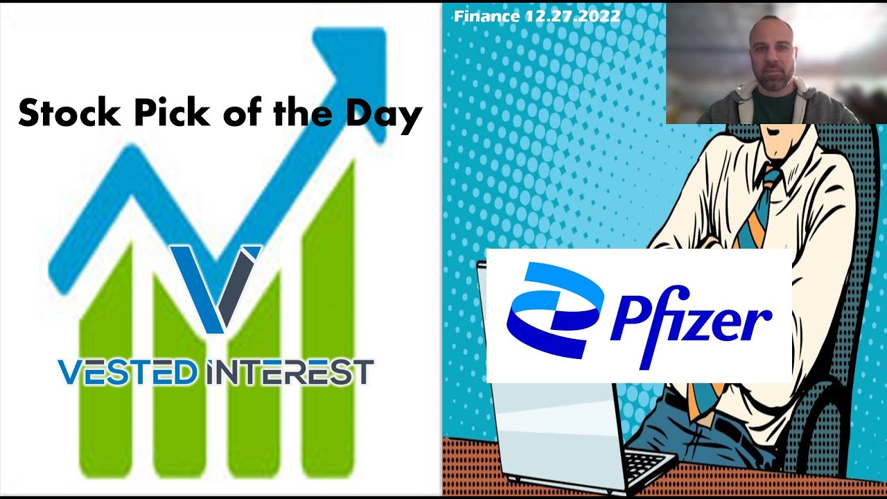 Pfizer Stock pick of the day 