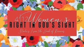 Women's Bible Study//05.07.2024//Right In God's Sight//Danelle Dietsch