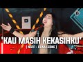 KAU MASIH KEKASIHKU - DONA LEONE | Woww VIRAL Suara Menggelegar Lady Rocker Indonesia | SLOW ROCK