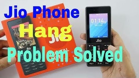Jio Phone Hang Problem in Hindi 100% Solution | What is the solution of jio phone hang?