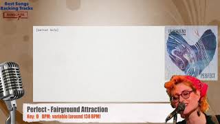 🎙 Perfect - Fairground Attraction Vocal Backing Track with chords and lyrics