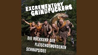 The Incredibly Thirsty Excrementory Grindfuckers Present the Bohemian Pivo Party from Hell