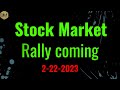 stock market trading. Trading stocks ideas. 2-22-23