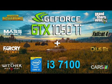 GTX 1050 Ti + i3 7100 Test in 8 Games