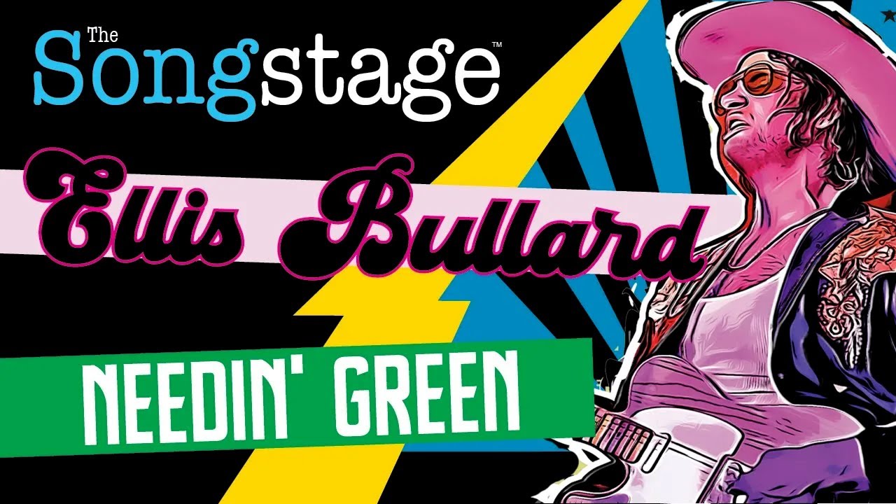 Ellis Bullard - Needin' Green (Live 