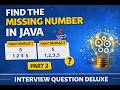 TCS Coding Question Explained 😎 Missing Number (2 Approaches) | Java