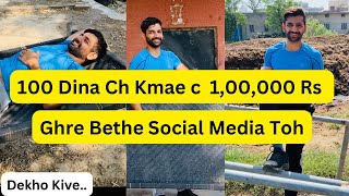 I Earned 1,00,000 Rupees in 100 Days Using Only Social Media .