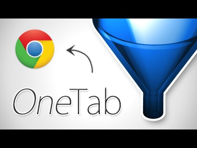 Reduce Browser Tab Clutter with OneTab