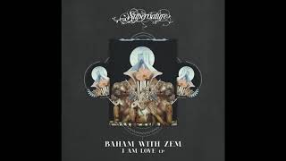 Baham (feat: Zem) - Man Of Nature (Wild Dark & Ariaano Remix) (Supernature) Resimi