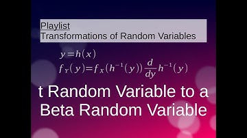 Transformations: t Random Variable to a Beta Random Variable