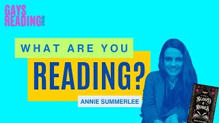 What Are You Reading? feat. Annie Summerlee