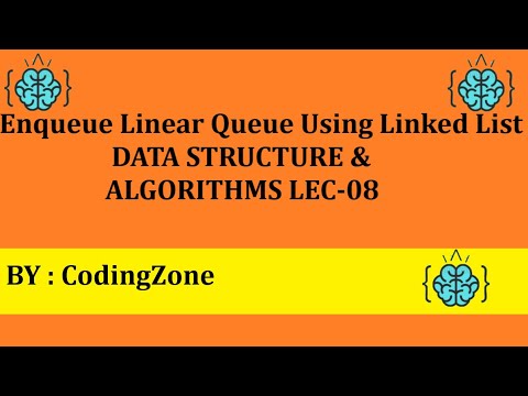 Enqueue Linear Queue using Linked List Lec-08||Data Structure ...