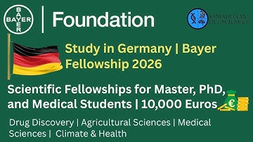 Bayer Fellowship 2026 | Get €10,000 Grant | Masters–PhD–Medical | Study in Germany