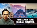 Perbezaan Turki dengan Malaysia