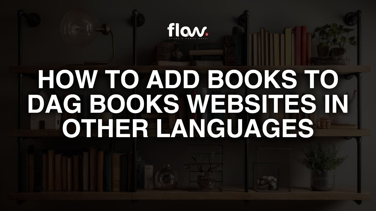 How to Add Books to Dag Books Websites in Other Languages