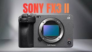 Sony FX3 II First Look: Release Date, Expected Price &amp; Major Upgrades