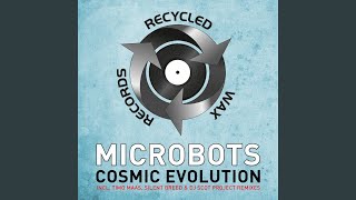 Cosmic Evolution (Microbots Remix)