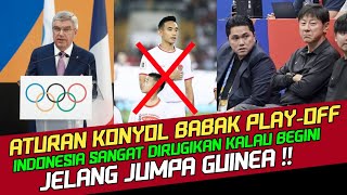 YA Allah Kejam!! Olimpiade Resmi Pakai Aturan Konyol? Sangat Rugikan Indonesia U23 Jelang VS Guinea