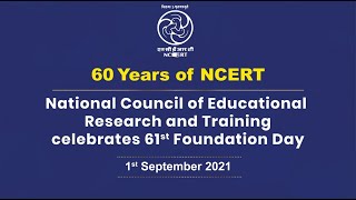 Will Strat Soon :   61st Foundation Day National Council of Educational Research and Training