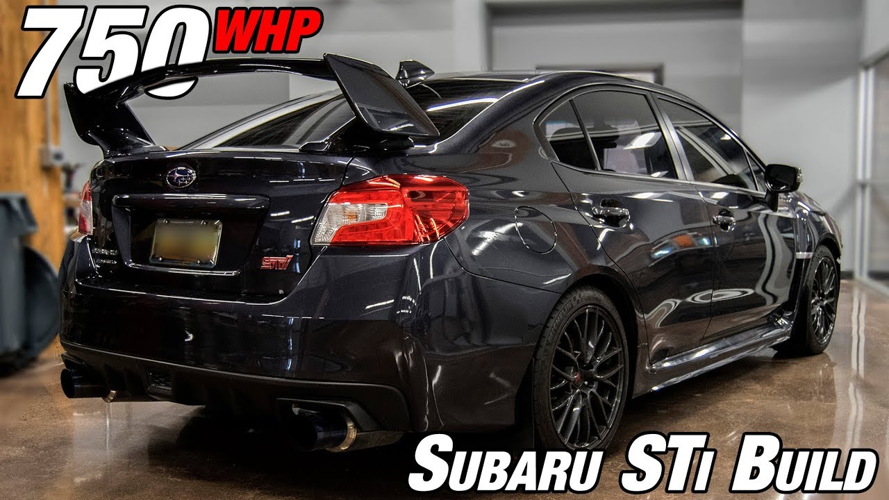 750whp Subaru Sti Full Build You 750whp Subaru Sti Full Build
