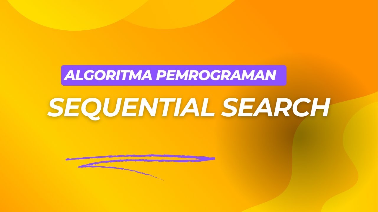 W10 Sequential Search - YouTube