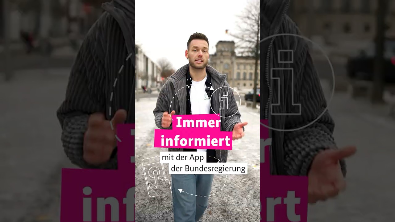 Immer informiert mit der App der Bundesregierung