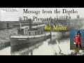 Inland Seas Online Shipwreck Festival - Ric Mixter - Message From the Depths - Plymouth