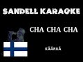 Finland  krij  cha cha cha karaoke official instrumental