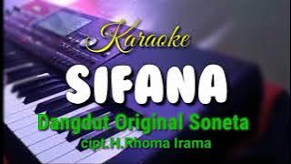 SIFANA-KARAOKE DANGDUT ORIGINAL||RHOMA IRAMA