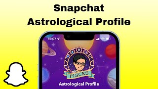 Snapchat: Astrological Profile - Zodiac | 2021 by Johnny Nacis 1,239 views 2 years ago 4 minutes, 52 seconds