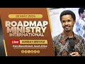 Roadmap Ministry International LIVE Sunday Service - 26.05.2024