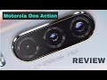 Motorola One Action Review - Affordable Android One phone