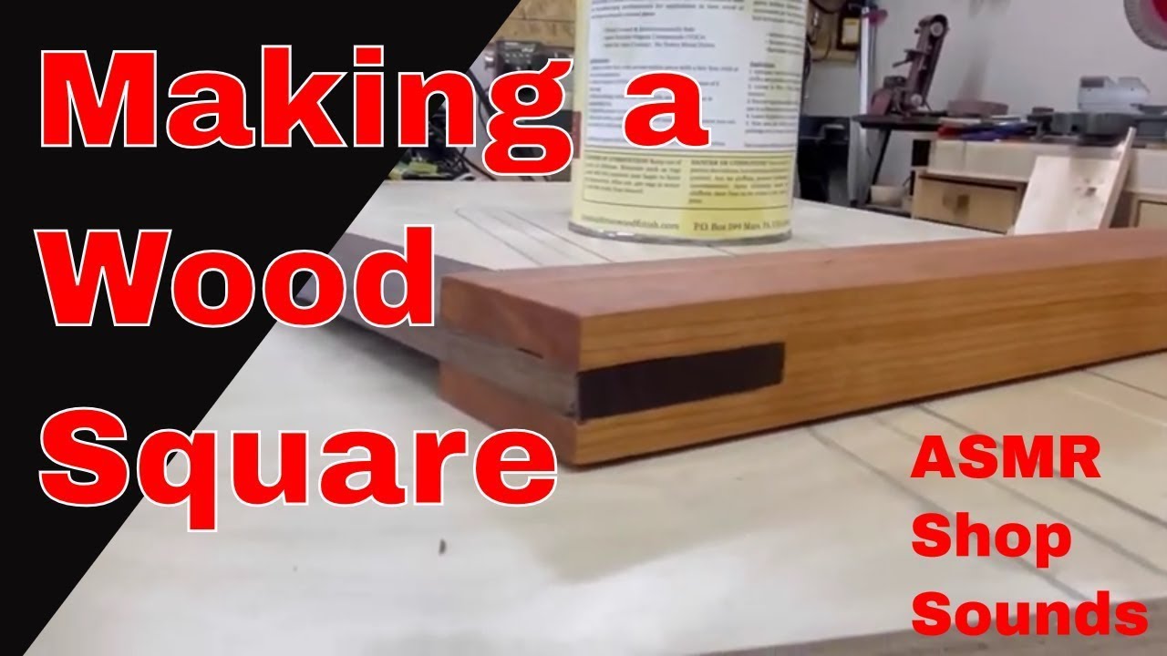 How to Make A Wood Square | Wood Tools | Walnut and Cherry
