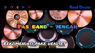 Real Drum | Pas Band - Jengah