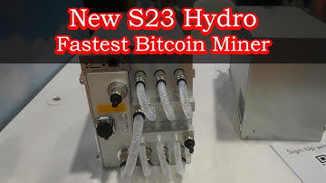 S23 Hydro Miner from Bitmain - Fastest Bitcoin Miner 2025