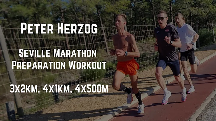 Peter Herzog - Intervals Preparing for Seville Mar...
