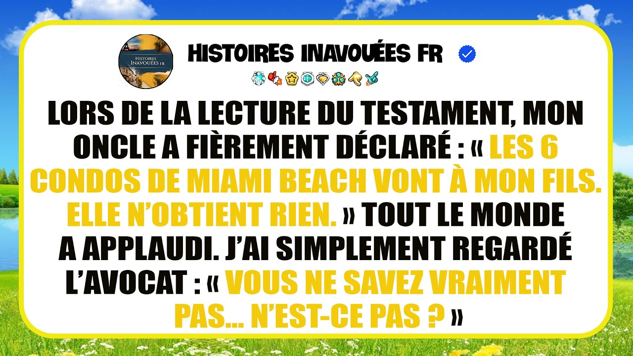 À La Lecture Du Testament, Mon Oncle M’exclut, Mais Je Souris En Silence.
