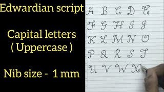 Edwardian script calligraphy || capital letters tutorial - 7