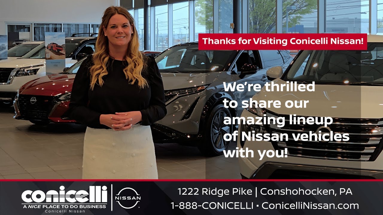 Welcome to Conicelli Nissan! 🚗 Your Dream Nissan is Just a Moments Away!
