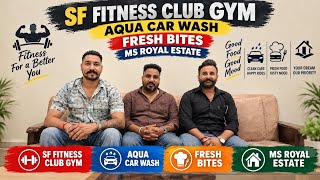 SF FITNESS CLUB GYM / AQUA CAR WASH / FRESH BITES / MS ROYAL ESTATE / Pehowa / Kurukshetra /