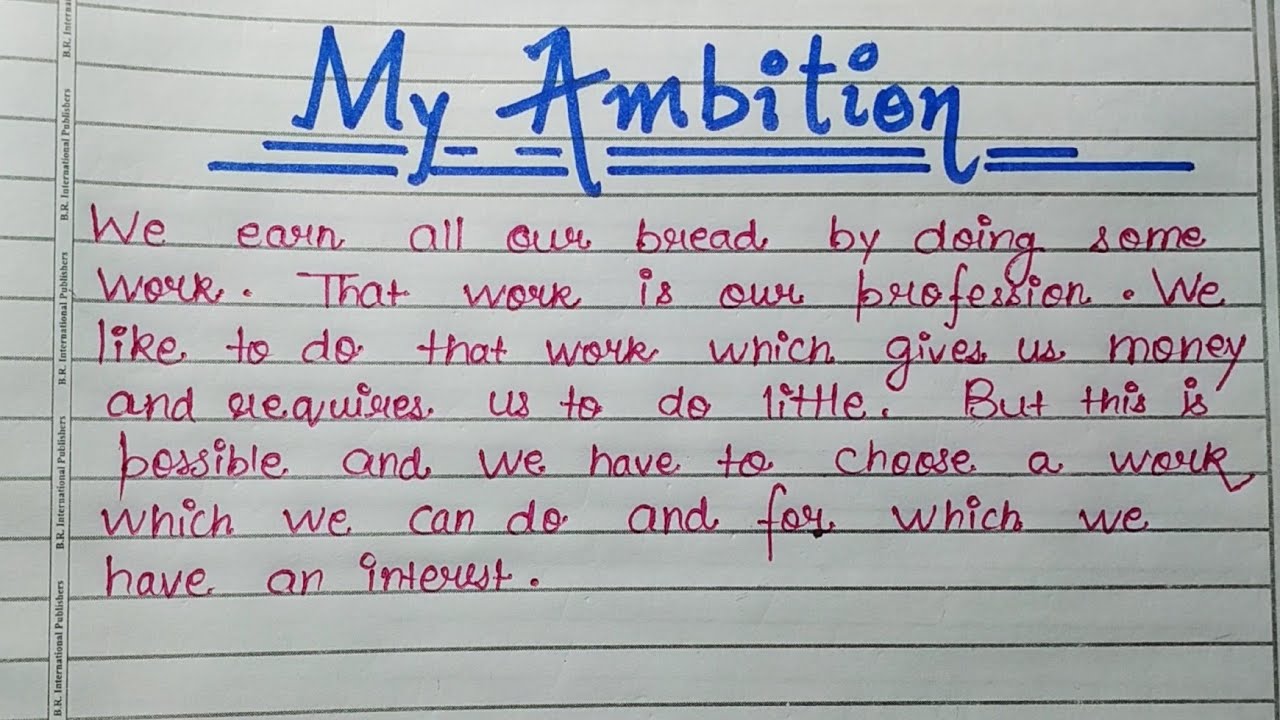 my ambition essay for class 9