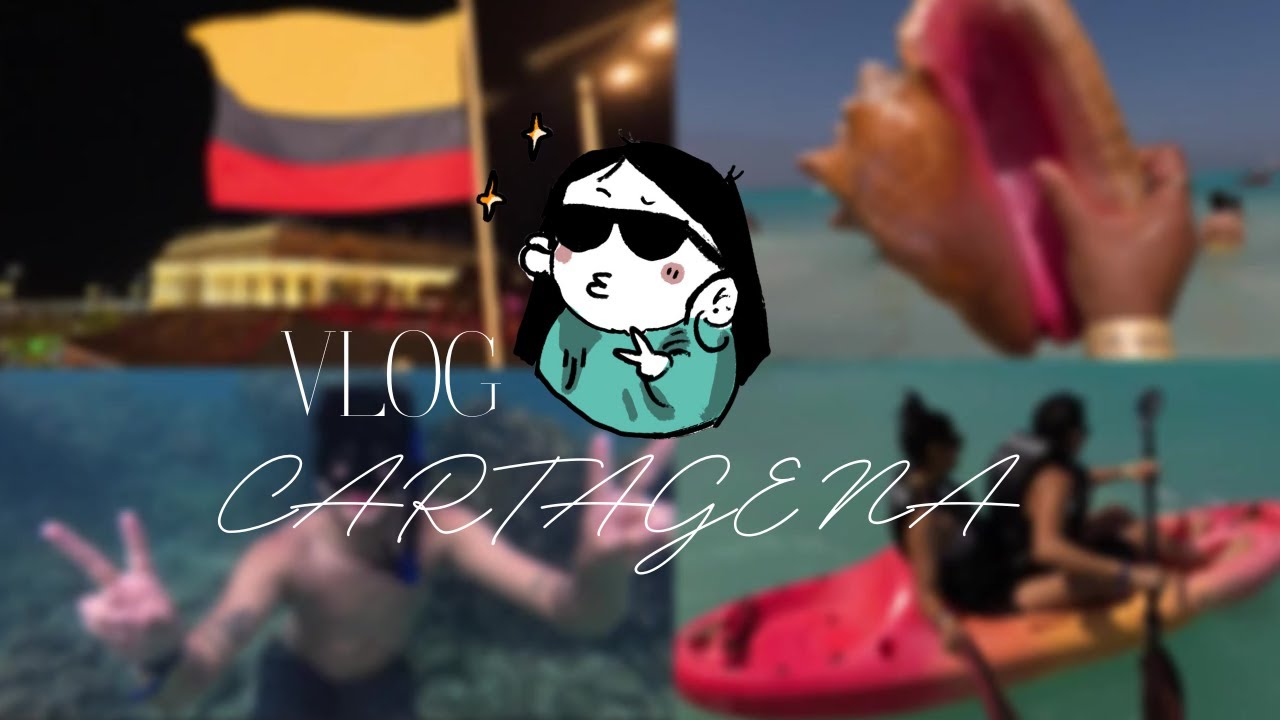 VLOG en CARTAGENA ⋆｡𖦹°.
