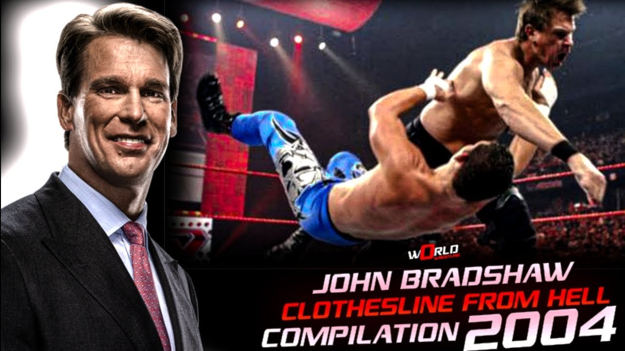 John Bradshaw (Clothesline From Hell Compilation) 2004 YouTube