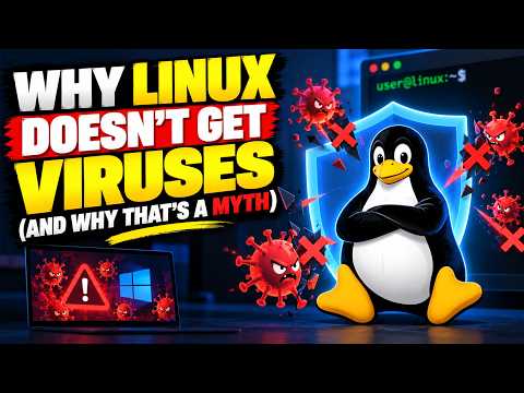 Why Linux Doesn't Get Viruses (And Why That's a Myth)
