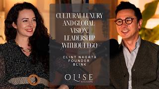 Cultural Luxury and Global Vision: Clint Nagata on Building BLINK Design Group