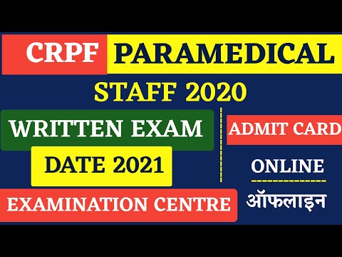 CRPF Paramedical Exam Date 2021 - Written Exam Admit Card  | Examination Centre :- Online offline