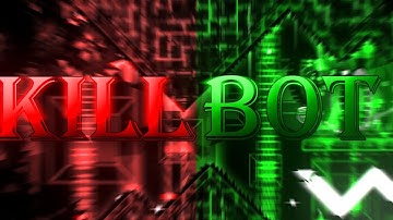 KILLBOT 100% (MY 5TH EXTREME DEMON) - Geometry Dash