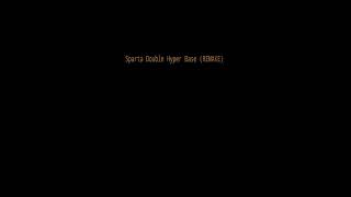 Sparta Double Hyper Base (REMAKE)