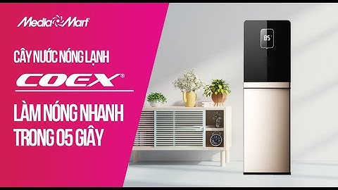 Cây nước nóng lạnh Coex: Làm nóng nhanh trong 05 giây (CW-7118A) - Điện máy MediaMart