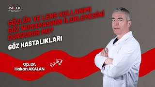 Op. Dr. Hakan Akalan Gözlük Ve Lens